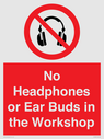 no-headphones-or-ear-buds-in-the-workshop~